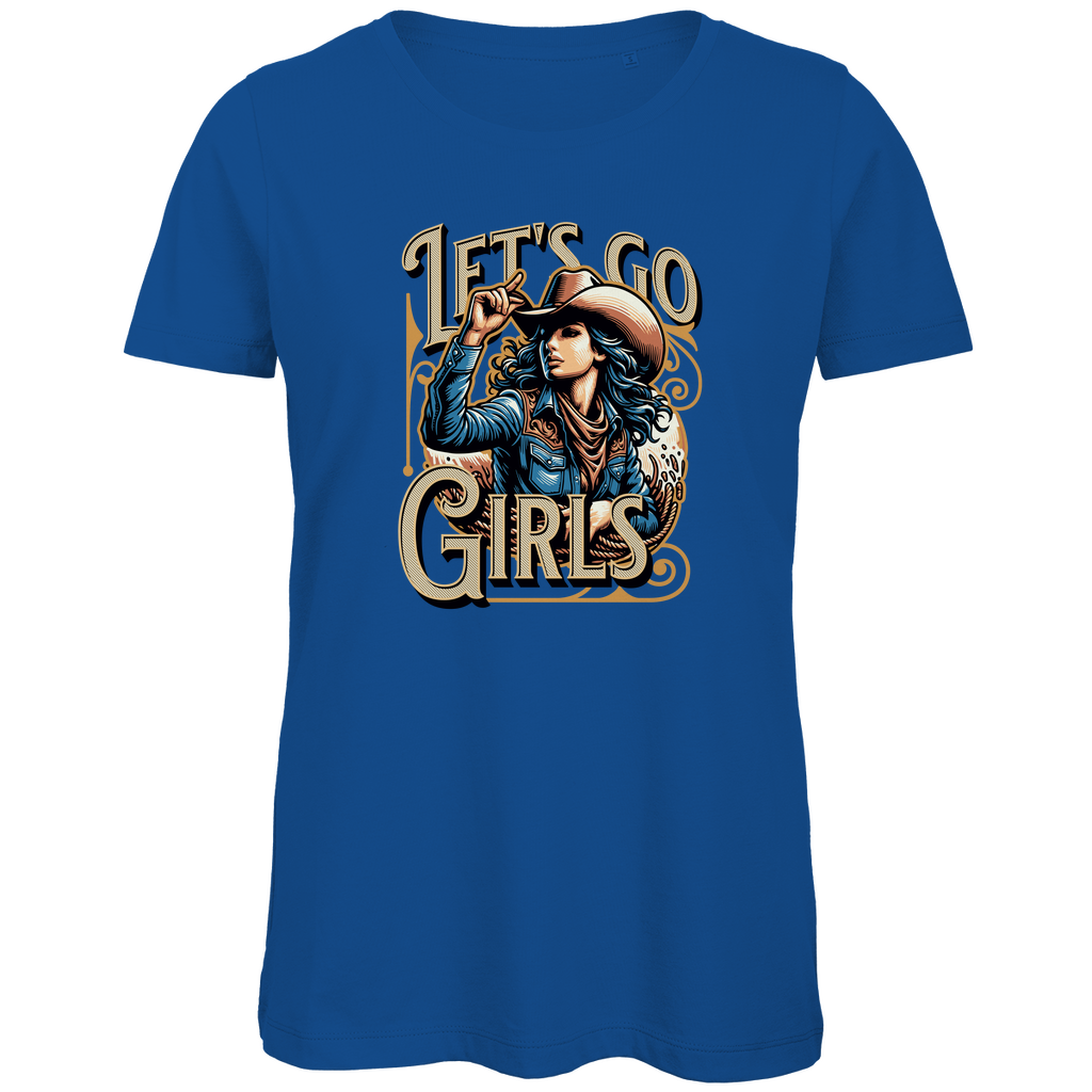 Damen Premium Bio T-Shirt mit 'Let's Go Girls'-Design, erhältlich in vielen ausgesuchten Farben, aus nachhaltiger Baumwolle, bequem und stilvoll – Delamira.